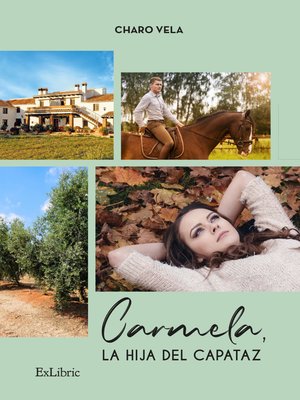 cover image of Carmela, la hija del capataz